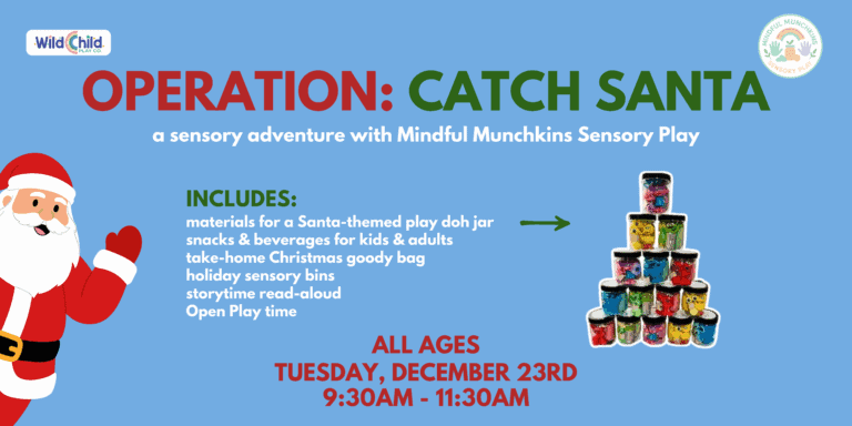 Operation: Catch Santa with Mindful Munchkin Sensory Play